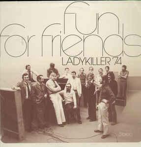 Ladykiller Fun For Friends - Ladykiller  74 (Vinyl LP) | Lemezkuckó CD bolt