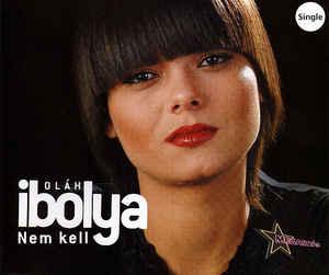 Oláh Ibolya Nem kell (CD5 Maxi-Sing) | Lemezkuckó CD bolt