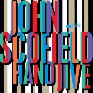 John Scofield Hand Jive 2LP (Vinyl LP) | Lemezkuckó CD bolt