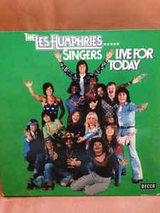 The Les Humphries Singers Live For Today (Vinyl LP) | Lemezkuckó CD bolt