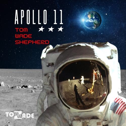 Tom WADE Shepherd Apollo 11 2LP (Vinyl LP) | Lemezkuckó CD bolt