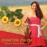 Demeter Zsuzsi Távozz tőlem búbánat (CD) | Lemezkuckó CD bolt