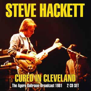 Steve Hackett Cured In Cleveland 2CD (CD) | Lemezkuckó CD bolt