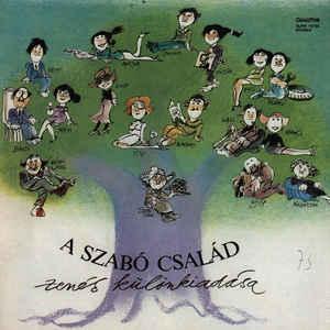 A Szabó család A Szabó család zenés különkiadása (Vinyl LP) | Lemezkuckó CD bolt