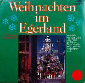 Die Egerländer Weihnachtsmusikanten Weihnachten Im Egerland (Vinyl LP) | Lemezkuckó CD bolt