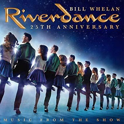 Bill Whelan Riverdance 25th Anniversary: Music From the Show (CD) | Lemezkuckó CD bolt