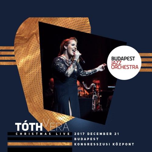 Budapest Jazz Orchestra feat. Tóth Vera Christmas live (CD) | Lemezkuckó CD bolt