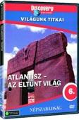 VILÁGUNK TITKAI 6. - ATLANTISZ: AZ ELTÛNT VILÁG (DVD) | Lemezkuckó CD bolt