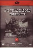 A II. VILÁGHÁBORÚ TÖRTÉNETE 4. (11-13.) (DVD) | Lemezkuckó CD bolt