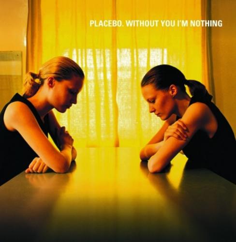 Placebo Without You I m Nothing (CD) | Lemezkuckó CD bolt