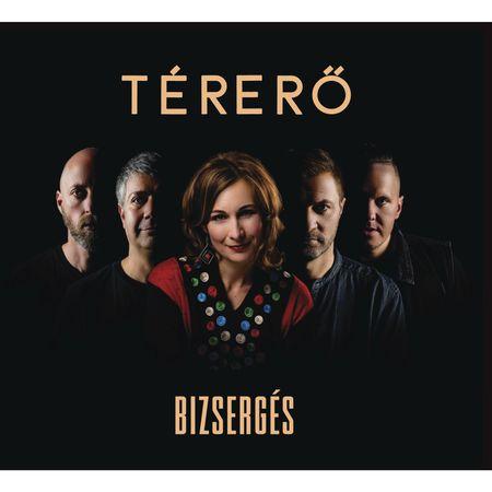 Térerő Bizsergés (CD) | Lemezkuckó CD bolt