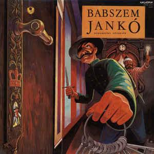 Csonka Ibolya, Bubik István Babszem Jankó (Háromszéki népmesék) (Vinyl LP) | Lemezkuckó CD bolt