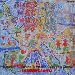 Hungarian Radio And Television Children s Chorus, László Csányi European Nations  Children s Songs 2LP (Vinyl LP) | Lemezkuckó CD bolt