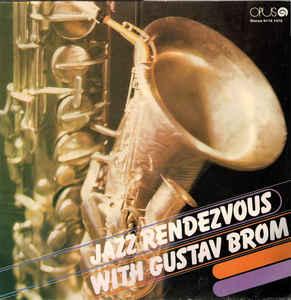 Orchestra Of The Merited Artist G. Brom Jazz Rendezvous With Gustav Brom (Vinyl LP) | Lemezkuckó CD bolt