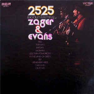 Zager & Evans 2525 (Exordium & Terminus) (Vinyl LP) | Lemezkuckó CD bolt