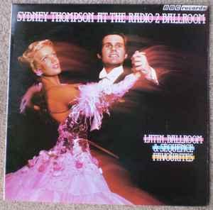 Sydney Thompson Sydney Thompson At The Radio 2 Ballroom (Vinyl LP) | Lemezkuckó CD bolt