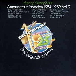 Válogatás Plenty Plenty Soul - Americans In Sweden 1954-1959 Vol. 3 2LP (Vinyl LP) | Lemezkuckó CD bolt