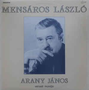 Mensáros László Arany János verseit mondja (Vinyl LP) | Lemezkuckó CD bolt