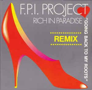 F.P.I. Project Rich In Paradise "Going Back To My Roots" (Remix) (12-Inch Single) | Lemezkuckó CD bolt