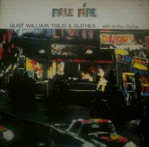 Gust William Tsilis & Alithea with Arthur Blythe Pale Fire (Vinyl LP) | Lemezkuckó CD bolt