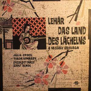 Lehár Das Land Des Lächelns - A mosoly országa (Vinyl LP) | Lemezkuckó CD bolt