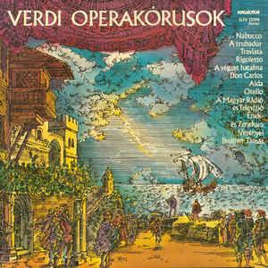 Giuseppe Verdi Verdi operakórusok (Vinyl LP) | Lemezkuckó CD bolt