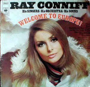 Ray Conniff Welcome To Europe! (Vinyl LP) | Lemezkuckó CD bolt