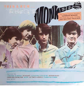 The Monkees Then & Now… The Best Of The Monkees (Vinyl LP) | Lemezkuckó CD bolt