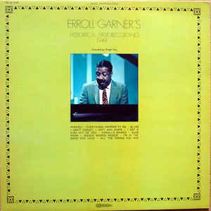 Erroll Garner Historical First Recording 1944 (Vinyl LP) | Lemezkuckó CD bolt