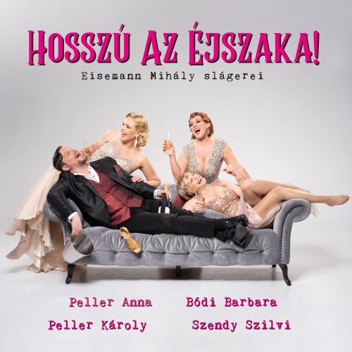 Peller Károly Hosszú az éjszaka Eisemann Mihály slágerei (CDdigipak) (CD) | Lemezkuckó CD bolt