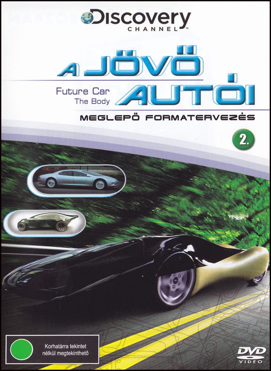 A JÖVŐ AUTÓI MEGLEPŐ FORMATERVEZÉS 2. (DVD) | Lemezkuckó CD bolt