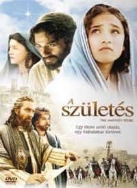 A SZÜLETÉS (BIBLIAI) (DVD) | Lemezkuckó CD bolt