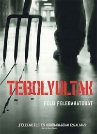 A TÉBOLYULTAK (DVD) | Lemezkuckó CD bolt