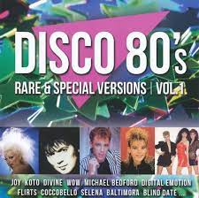 Disco 80 s Rare & Special Versions Vol. 1 Disco 80 s Rare & Special Versions Vol. 1 (CD) | Lemezkuckó CD bolt