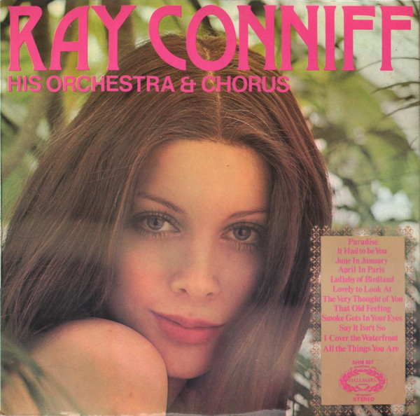 Ray Conniff, His Orchestra & Chorus Ray Conniff, His Orchestra & Chorus (Vinyl LP) | Lemezkuckó CD bolt