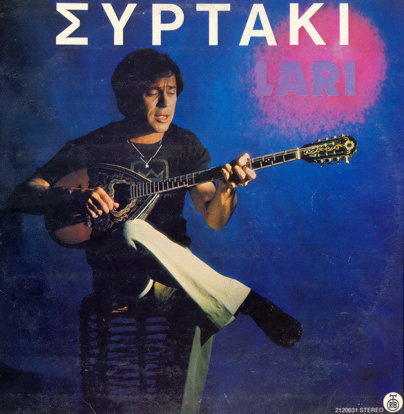 Lari Συρτάκι (Vinyl LP) | Lemezkuckó CD bolt