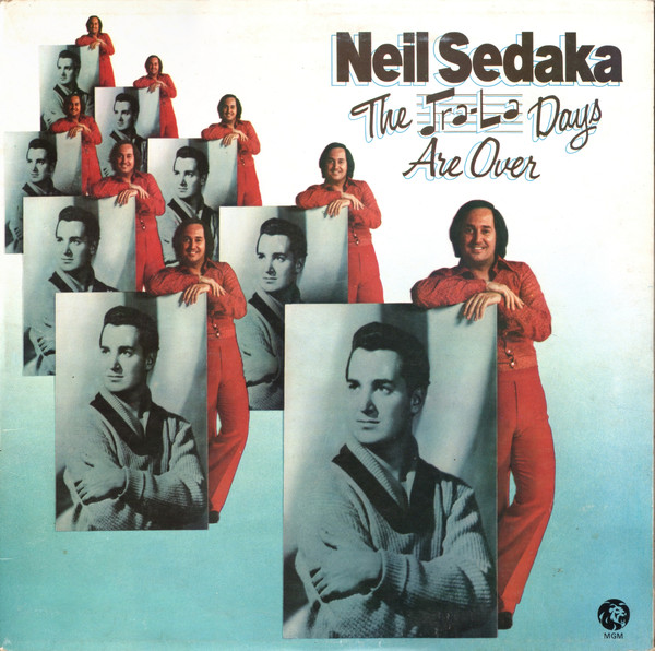 Neil Sedaka The Tra-La Days Are Over (Vinyl LP) | Lemezkuckó CD bolt