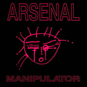 Arsenal Manipulator (12-Inch Single) | Lemezkuckó CD bolt