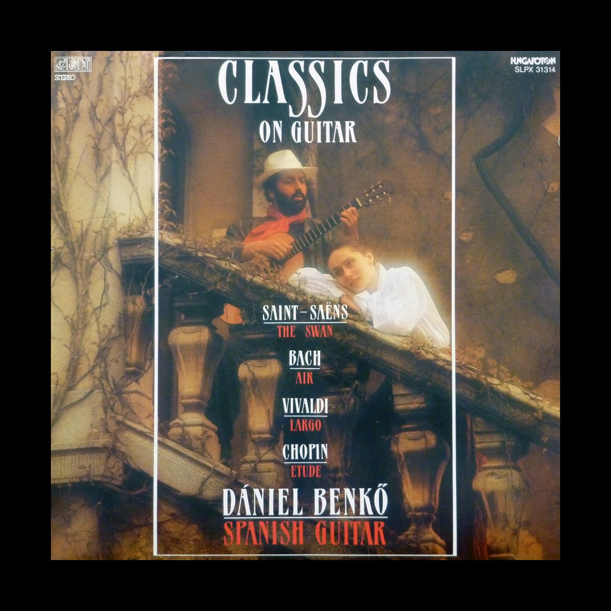 Dániel Benkő, Saint-Saëns, Bach, Vivaldi, Chopin Classics On Guitar (Vinyl LP) | Lemezkuckó CD bolt