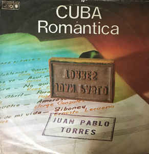 Juan Pablo Torres Cuba Romantica (Vinyl LP) | Lemezkuckó CD bolt