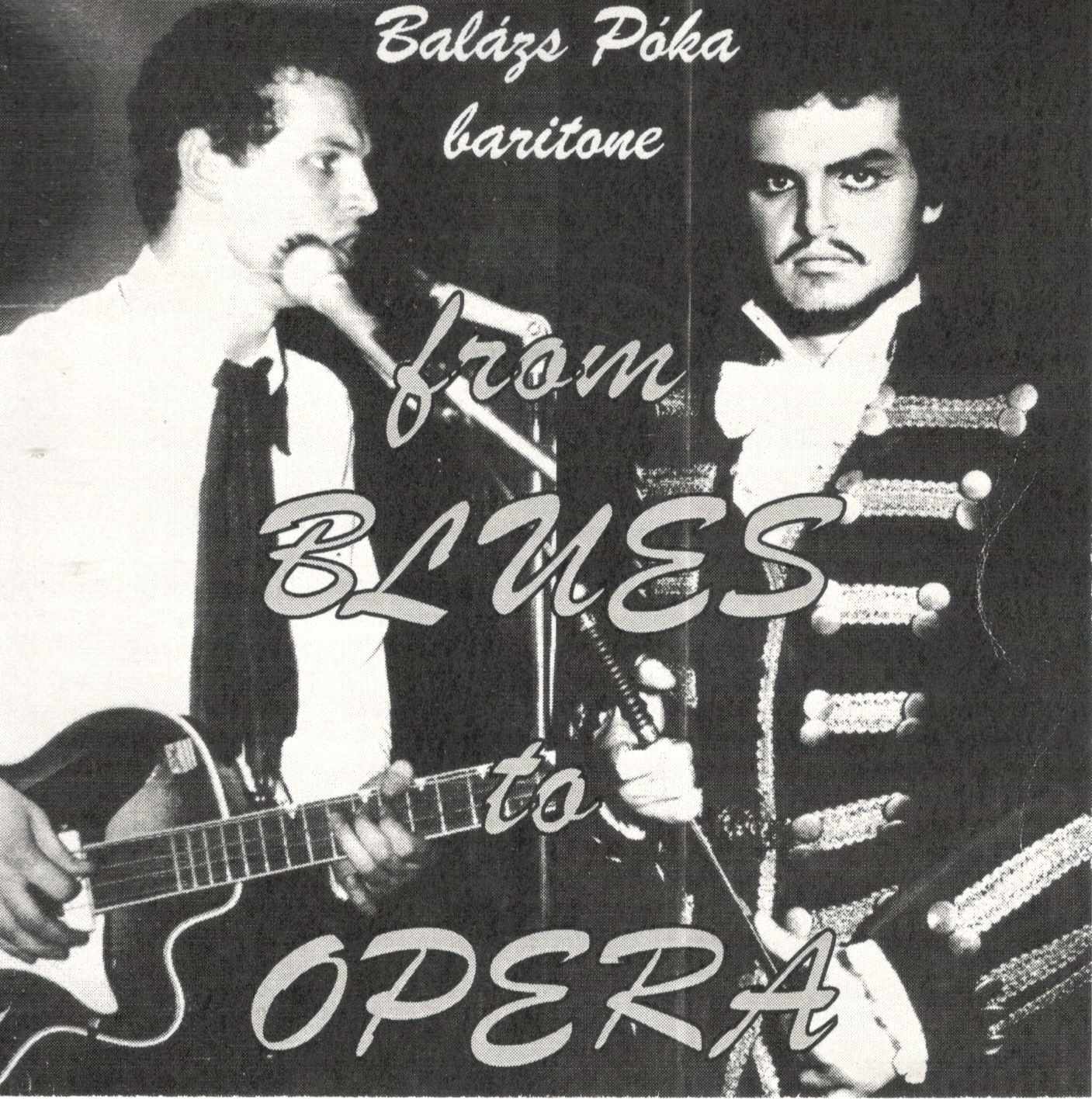 Balázs Póka From Blues To Opera (CD) | Lemezkuckó CD bolt