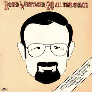 Roger Whittaker 20 All Time Greats (Vinyl LP) | Lemezkuckó CD bolt