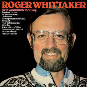 Roger Whittaker New World In The Morning (Vinyl LP) | Lemezkuckó CD bolt