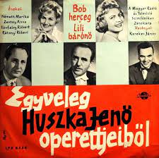 Válogatás Egyveleg Huszka Jenő operettjeiből (Vinyl LP) | Lemezkuckó CD bolt