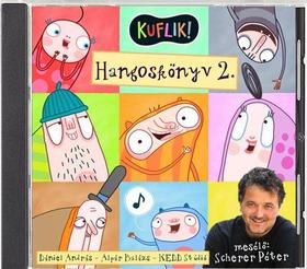 KUFLIK! KUFLIK! Hangoskönyv 2. (CD) | Lemezkuckó CD bolt