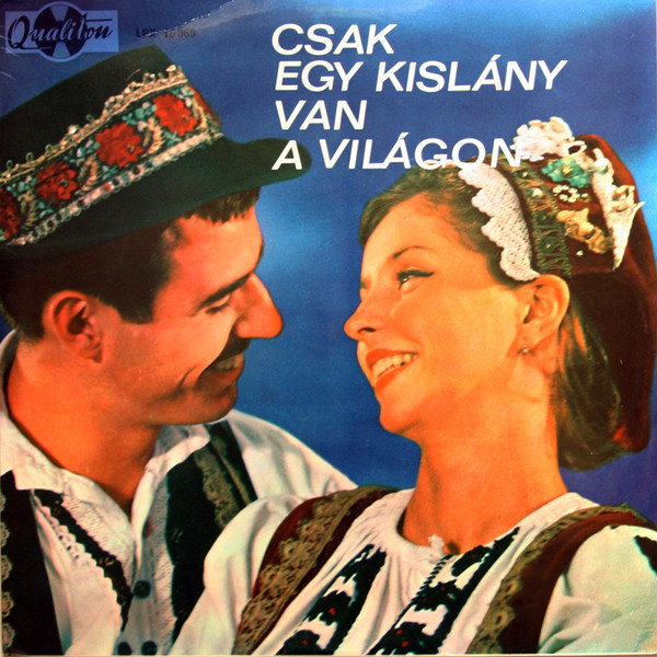 Kovács Apollónia, Jákó Vera, Nyíri Erzsébet… Csak egy kislány van a világon (Vinyl LP) | Lemezkuckó CD bolt