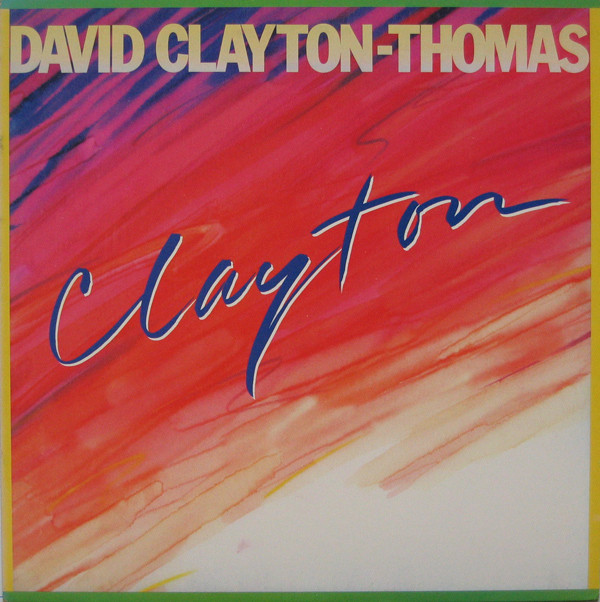 David Clayton-Thomas Clayton (Vinyl LP) | Lemezkuckó CD bolt