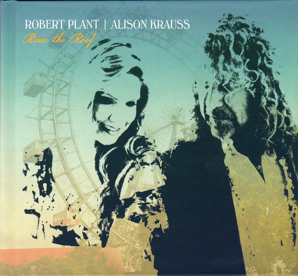 Robert Plant & Alison Krauss Raise the Roof (CD) | Lemezkuckó CD bolt