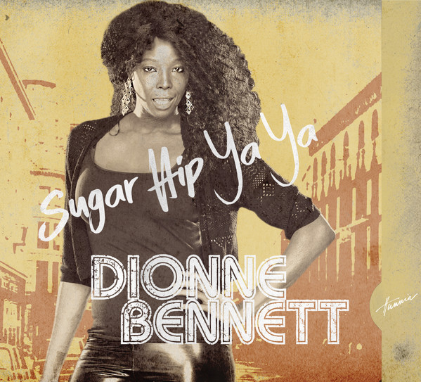 Dionne Bennett Sugar Hip Ya Ya (CD) | Lemezkuckó CD bolt