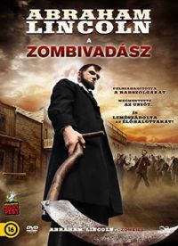 ABRAHAM LINCOLN A ZOMBIVADÁSZ (DVD) | Lemezkuckó CD bolt